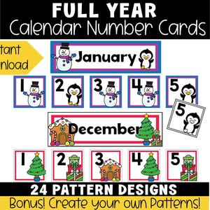 May include: A collection of calendar number cards with winter-themed illustrations. The cards feature months like January and December, along with numbers 1-5. The design includes snowmen, penguins, gingerbread houses, and Christmas trees. Text includes "Full Year Calendar Number Cards" and "24 Pattern Designs".