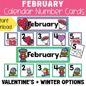 May include: A digital download featuring February calendar number cards with Valentine's and winter themes. The cards display numbers 1-5 with various illustrations, including hearts, flowers, and animals. The text "February" is prominently displayed.