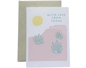 May include: A pink and white greeting card with a sun, cacti, and the text "With love from Texas".