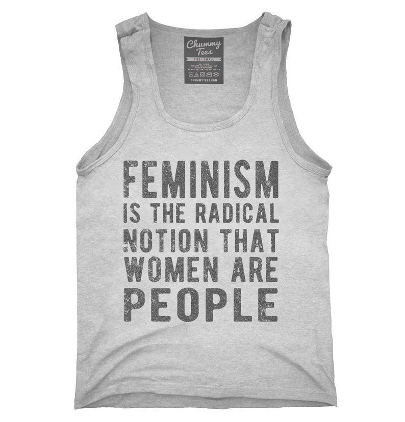 Feminism Is The Radical Notion That Women Are People T-Shirt | Etsy