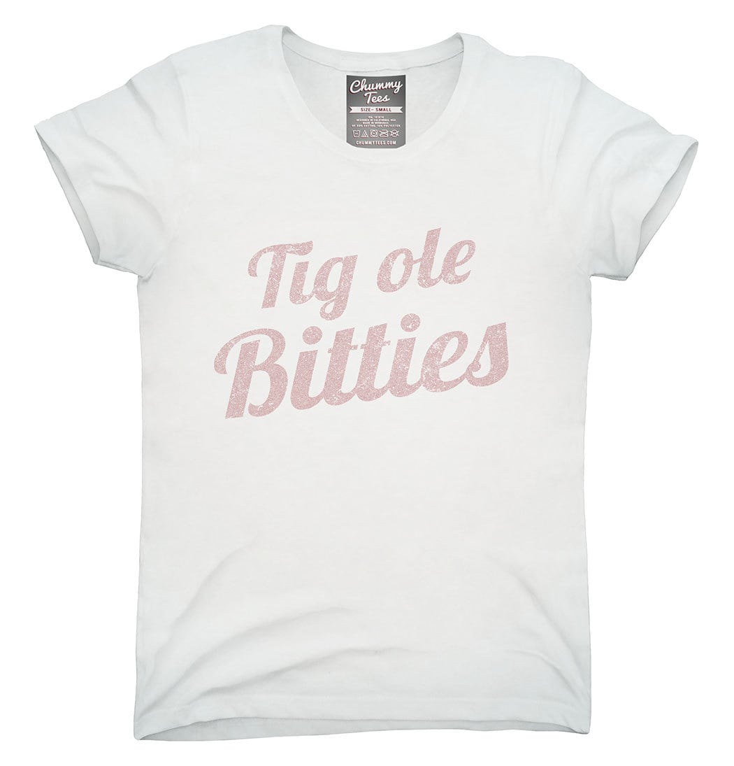 Tig Ole Bitties TShirt Hoodie Tank Top Gifts Etsy