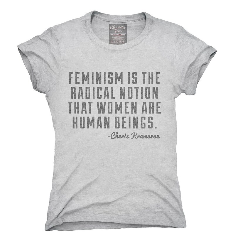 feminism the radical notion shirt