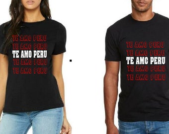 Peru  T-shirts -   Te amo Peru  -  Marca Peru T-shirt - Dad Gifts - Gifts for him - Gifts for Her