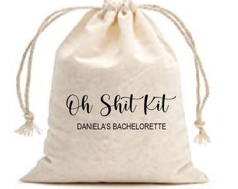 Oh Shit Kit Cotton Drawstring Bag, Bachelorette Wedding Favor