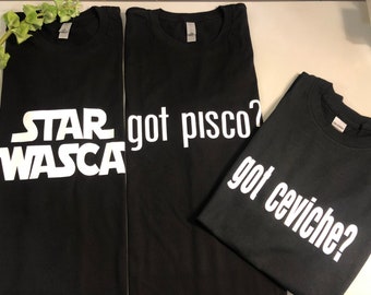 Peru T-Shirt, Funny Peruvian Gift, Got Ceviche, Pisco