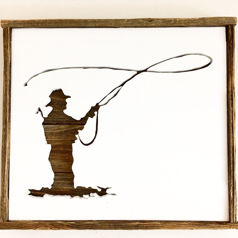 Fly Fishing Silhouette Sign Fisherman Sign Etsy