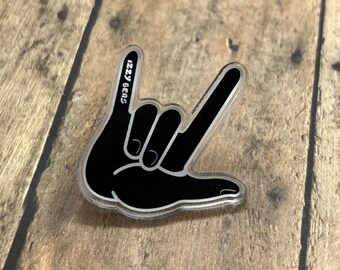 Sign Language I Love You Acrylic Pin