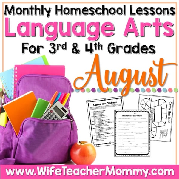 August Homeschool Lessons for 3rd and 4th Grades Language Arts