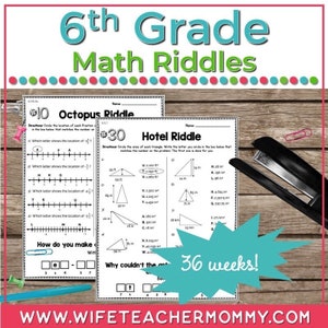 36 Weeks of Math Riddles for 6th Grade