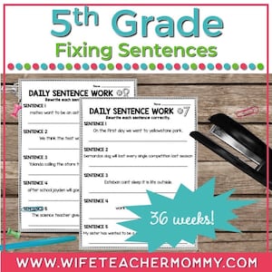 36 Weeks of Fixing Sentences for 5th Grade