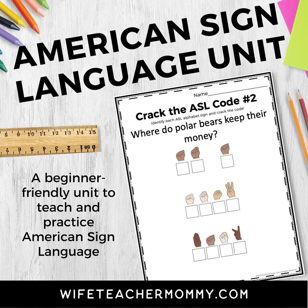 American Sign Language Unit ASL Posters, Lesson Plans, Worksheets