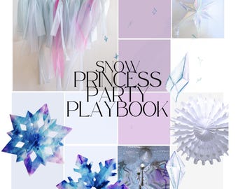 Snow Princess Party Playbook - Instant Digital Download, Elsa Princess Party, Kids Party Planning, DIY Party, Elsa Party Printable