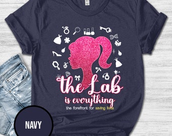 The Lab Is Everything Shirt/Lab Week 2024 Shirt/Lab Tech Shirt/Laboratory Technician Shirt/Medical Lab Science Shirt/Lab Life Shirt OGQL33