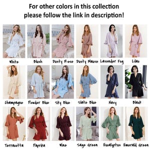 May include: A collection of women's robes in various colors, including white, blush, dusty rose, and black. Each robe features a wrap design with a tie closure and ruffled sleeves. The text in the image says "For other colors in this collection please follow the link in description!"