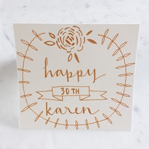 Birthday Cards / Rose Gold Calligraphy / Custom Hand Drawn / Non-Digital / Made-To-Order / Customised / Personalised / Individually Designed
