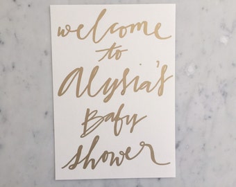 Custom A4 Hand Drawn Metallic Gold Lettering Sign / Welcome To Baby Shower / Made-To-Order / Calligraphy /  Typography / Handwritten / Party