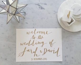 Custom A3 Hand Drawn Metallic Gold Lettering Sign / Welcome Sign / Modern Calligraphy / Wedding Outdoor Bridal Event / Hand-Lettered /