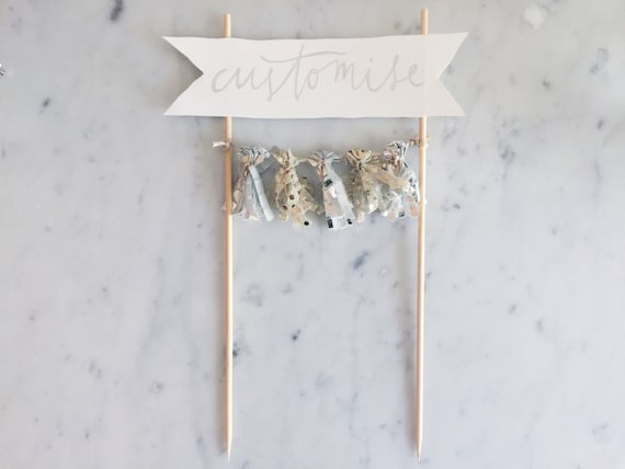 Cake Topper / Silver Calligraphy / Custom Hand Lettered / Silver Gold / Made-To-Order/ Hand Made Mini Tassels / Bamboo Skewers / Birthdays /