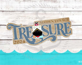 Maiden Voyage Disney Treasure - Cruise Year Ship Name Magnet 2024 / 2025 - Disney Cruise Magnet