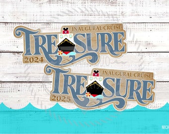 Inaugural Cruise Disney Treasure - Year Magnet - Ship Year - Disney Treasure - 2024 / 2025 - Disney Cruise Magnet