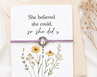 Believe wish bracelet - She believed she could - believe card - card for her