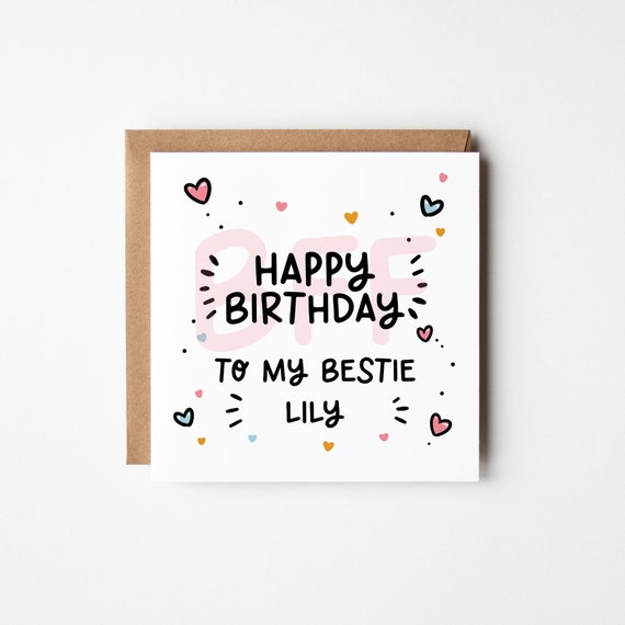 Bestie Birthday Card • Personalised Best Friend Birthday Card • BFF Birthday Card to my Bestie • Best Friend Birthday Card