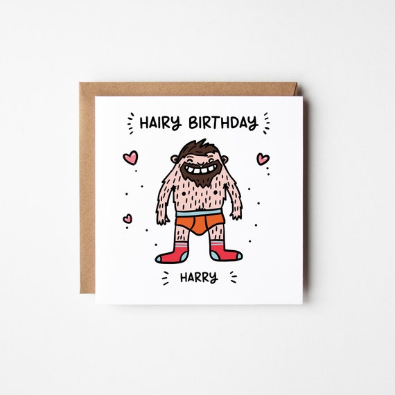 Hairy Happy Birthday Card for Him • Personalised Mans Birthday Card • Funny Birthday Card For Him • Funny card for Dad