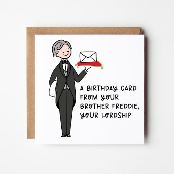 Lordship Birthday Card for Him • Personalised Birthday Card for Brother • Son • Uncle • Friend • Dad • Grandfather Funny Birthday Card