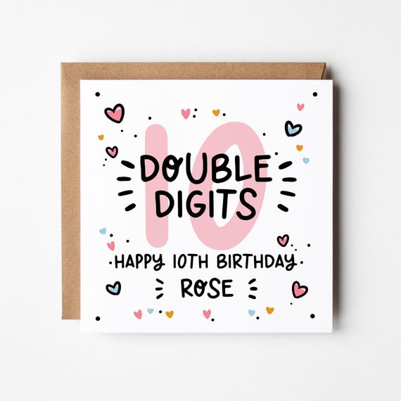10th Birthday Card • Personalised 10th Birthday Card For Girl • 10 Today Birthday Card • Double Digits Birthday Card