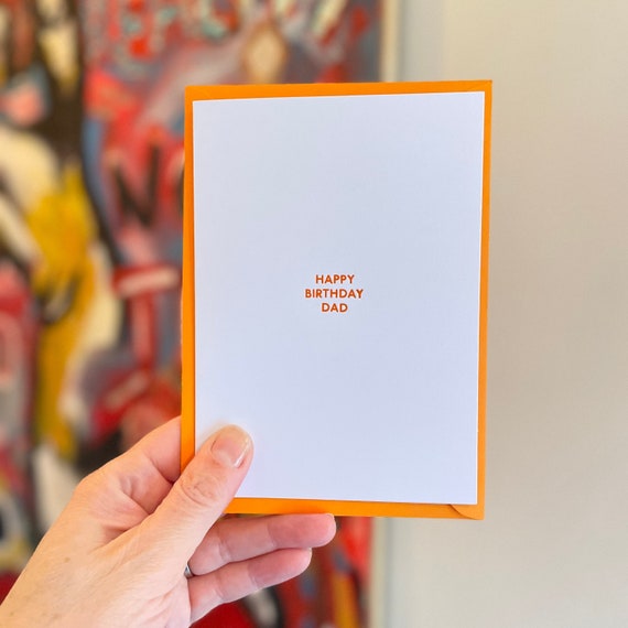 Happy Birthday Dad Card • Letterpressed Birthday Card for Dad • Minimal Card • Orange Birthday Card • Blank Card • Minimal Card