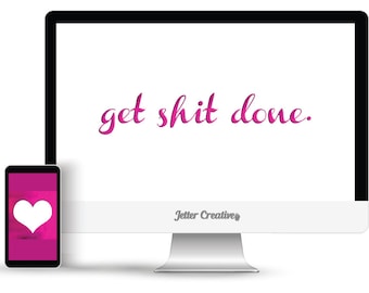 Get Shit Done Desktop Wallpaper - Pink