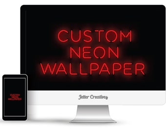 Custom Neon Wallpaper
