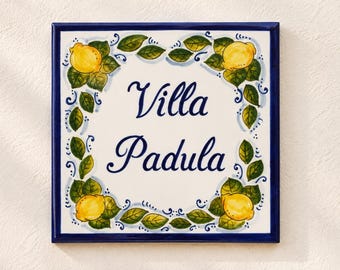 Custom Lemons address plaque, Amalfi coast ceramic tiles, Italian house number plaque, welcome house plaque, lemons house number tile