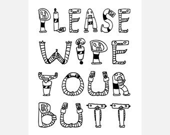 Wipe Your Butt Sign 5 x 10 inch Hanging Funny Inappropriate Wood Sign