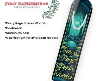 Every Page Sparks Wonder Bookmark