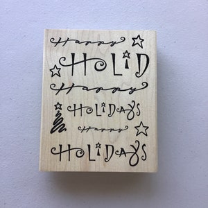 Vintage / Gepensioneerde DeNami Design Happy Holidays Hout gemonteerd Rubber Stempel / Kerstmis / Crafty Destash