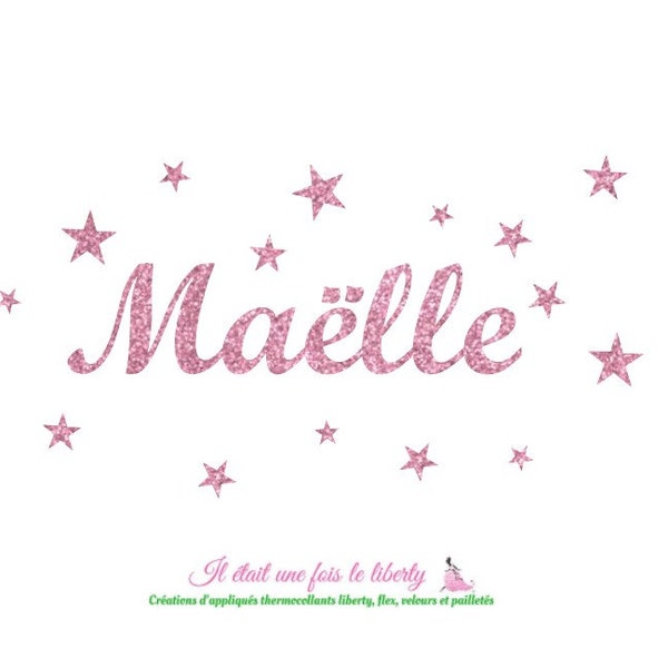 Appliqué thermocollant prénom pailleté personnalisable de 6 lettres (Maëlle, exemple proposé) en tissus pailletés (coloris au choix)