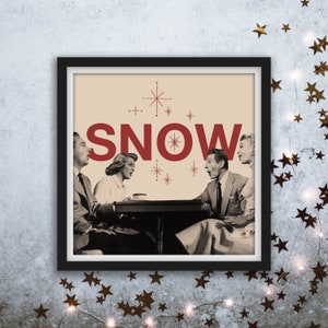 Snow Vintage White Christmas Quote Digital Print