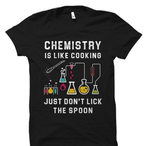 Funny Chemistry Shirt. Chemistry Gift. Funny Chemist Gift. Chemist Shirt. Gift for Chemist. Chemistry Teacher Gift. Chemistry Degree #OS1356