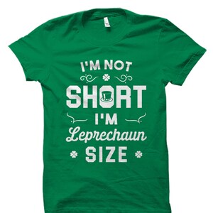 St Patricks Day Shirt. Leprechaun Shirt. St Paddys Day Shirts. Leprechaun Shirts. Irish Shirt. Short Girl Shirt for Sort Girls #OS725