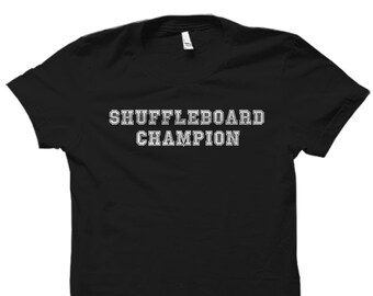 Shuffleboard Champion Shirt. Shuffleboard-Shirt. Shuffleboard T-Shirt. Shuffleboard Geschenk. Shuffleboard T-shirt #OS3677