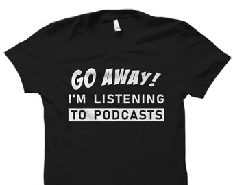 Podcast Shirt. Podcast T-Shirt. Podcast Gift. Podcasting Shirt. Podcaster Shirt. Podcaster Gift. Internet Podcast #OS2071
