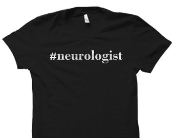 Presente do neurologista. Camisa Neurologista. Presente para estudante de neurologia. Camisa de estudante de neurologia. Camisa Major de Neurologia. Camisa principal de neurologia #OS1705