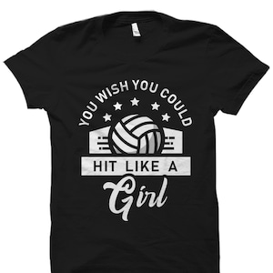 Volleyball Gift. Volleyball Player Shirt. Volleyball Coach Gift. Girls Volleyball Shirt. Gift For Volleyball Player. Hit Like A Girl #OS2352