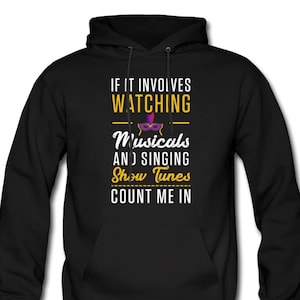 Musical Hoodie. Musical Sweater. Broadway Pullover. Musical Sweatshirt. Theatre Hoodie. Musical Actor Sweater. Broadway Hoodie #OH2114