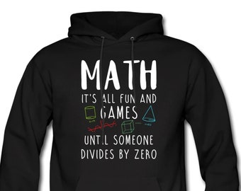 Math Hoodie. Math Teacher Sweatshirt. Math Pullover. Math Student Hoodie. Funny Math Sweater. Funny Math Sweatshirt. Math Professor #OH063