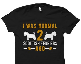 Camiseta Terrier escocés. Regalo de Terrier escocés. Camisa de propietario de Terrier escocés. Regalo escocés. Camisa escocesa. Camisa para perro, regalo para dueño de perro #OS3212