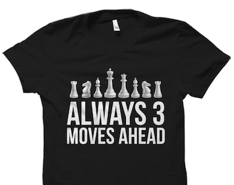 Chess Shirt Chess Gift Chess Gifts Chess T-Shirt Gift For Chess Chess T Shirt Funny Chess Shirt Gift For Him Gift for Chess Player #OS3032