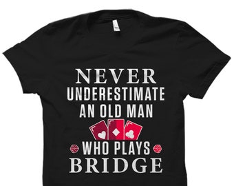 Bridge Game Shirt. Bridge Game Gift. Bridge Player Shirt. Bridge Shirt. Bridge T-Shirt. Bridge Gift. Bridge Player Gift. Bridge Game #OS3646