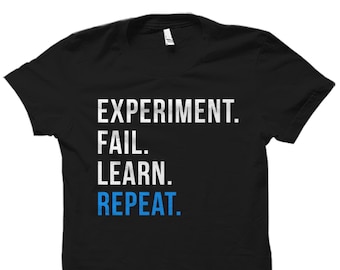 Funny Science Shirt. Experiment Shirt. Experiment Gift. Funny Science Gift. Science Lover Shirt. Science Lover Gift. Science Teacher #OS3466